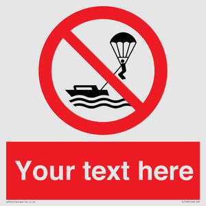 Custom No parasailing